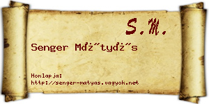 Senger Mátyás névjegykártya
